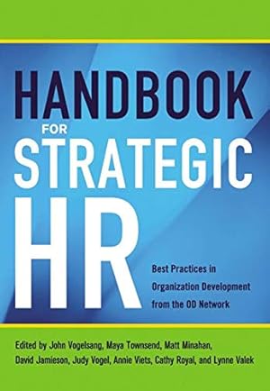 Bild des Verkufers fr Handbook for Strategic HR: Best Practices in Organization Development from the OD Network zum Verkauf von Pieuler Store