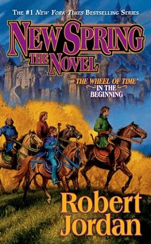 Image du vendeur pour New Spring: The Novel (Wheel of Time) mis en vente par Pieuler Store