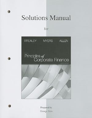 Bild des Verkufers fr Solutions Manual to Accompany Principles of Corporate Finance zum Verkauf von Pieuler Store