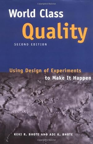 Seller image for World Class Quality: Using Design of Experiments to Make It Happen for sale by Pieuler Store