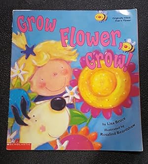 Imagen del vendedor de Grow Flower, Grow! a la venta por Pieuler Store