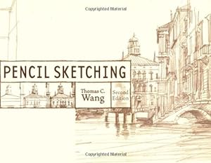 Image du vendeur pour Pencil Sketching, 2nd Edition mis en vente par Pieuler Store