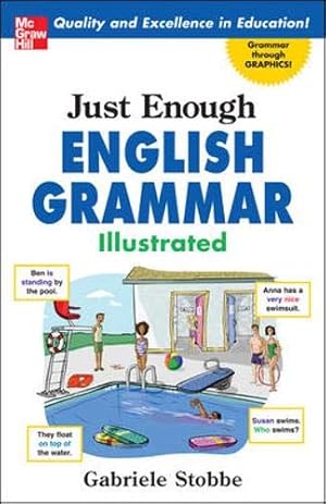 Seller image for Just Enough English Grammar Illustrated for sale by Pieuler Store