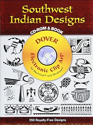 Seller image for Southwest Indian Designs CD-ROM and Book (Dover Electronic Clip Art) for sale by Pieuler Store