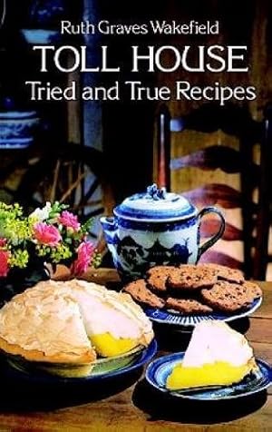 Seller image for Toll House Tried and True Recipes for sale by Pieuler Store