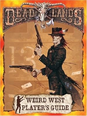 Immagine del venditore per Weird West Player's Guide (Deadlands: The Weird West) venduto da Pieuler Store