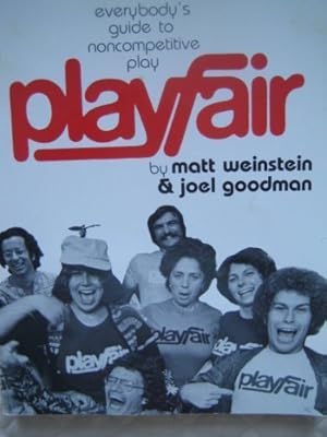 Seller image for Playfair: Everybody's Guide to Noncompetitive Play for sale by Pieuler Store