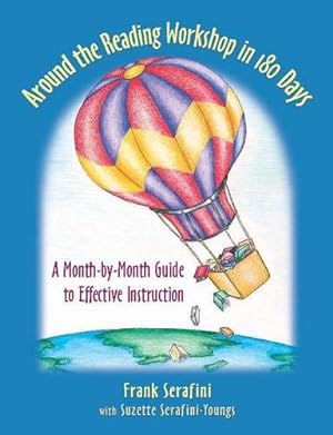 Immagine del venditore per Around the Reading Workshop in 180 Days: A Month-by-Month Guide to Effective Instruction venduto da Pieuler Store