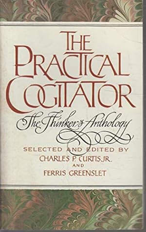 Immagine del venditore per The Practical Cogitator or The Thinker's Anthology venduto da Pieuler Store