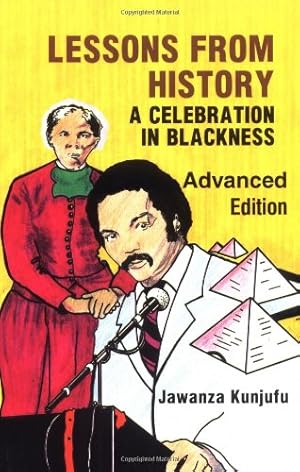 Seller image for Lessons from History, Advanced Edition: A Celebration in Blackness for sale by Pieuler Store