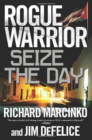 Immagine del venditore per Rogue Warrior: Seize the Day venduto da Pieuler Store