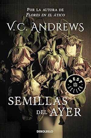 Imagen del vendedor de Semillas del Ayer / Seeds of Yesterday (Dollanganger) (Spanish Edition) a la venta por Pieuler Store