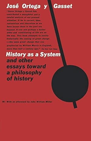 Imagen del vendedor de History as a System, and Other Essays Toward a Philosophy of History a la venta por Pieuler Store