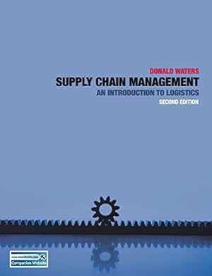 Immagine del venditore per Supply Chain Management: An Introduction to Logistics venduto da Pieuler Store