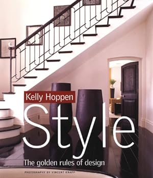 Bild des Verkufers fr Kelly Hoppen Style: The Golden Rules of Design zum Verkauf von Pieuler Store