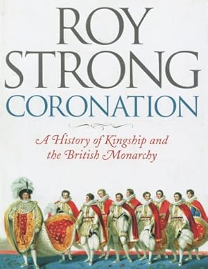 Seller image for Coronation: From the Eighth to the 21st Century for sale by Pieuler Store