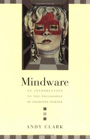 Seller image for Mindware: An Introduction to the Philosophy of Cognitive Science for sale by Pieuler Store