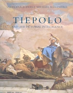 Imagen del vendedor de Tiepolo and the Pictorial Intelligence a la venta por Pieuler Store