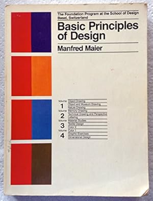 Seller image for Basic Principles of Design: The Foundation Program at the School of Design Basel, Switzerland for sale by Pieuler Store