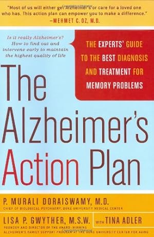 Seller image for The Alzheimer's Action Plan: The Experts' Guide to the Best Diagnosis and Treatment for Memory Problems for sale by Pieuler Store