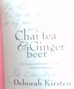 Bild des Verkufers fr Chai tea and Ginger beer ; My unexpected journey. cricket, family and beyond (SIGNED) zum Verkauf von Chapter 1