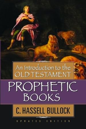 Imagen del vendedor de An Introduction to the Old Testament Prophetic Books a la venta por Pieuler Store