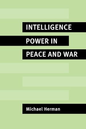Immagine del venditore per Intelligence Power in Peace and War venduto da Pieuler Store