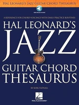 Bild des Verkufers fr Jazz Guitar Chord Thesaurus Book/Online Audio [With CD (Audio)] zum Verkauf von AHA-BUCH GmbH