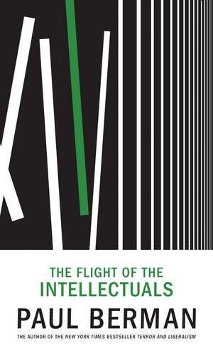 Seller image for Flight of the Intellectuals, The for sale by Pieuler Store
