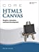 Immagine del venditore per Core HTML5 Canvas: Graphics, Animation, and Game Development venduto da Pieuler Store
