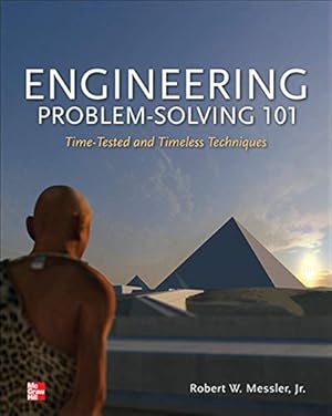 Seller image for Engineering Problem-Solving 101: Time-Tested and Timeless Techniques: Time-Tested and Timeless Techniques for sale by Pieuler Store