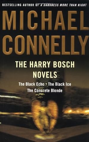 Seller image for The Harry Bosch Novels: The Black Echo, The Black Ice, The Concrete Blonde for sale by Pieuler Store