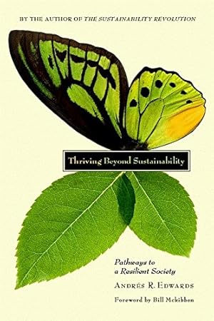 Seller image for Thriving Beyond Sustainability: Pathways to a Resilient Society for sale by Pieuler Store