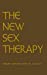 Seller image for New Sex Therapy: Active Treatment Of Sexual Dysfunctions: Active Treatment of Sexual Dysfunctions Vol 1 for sale by Pieuler Store