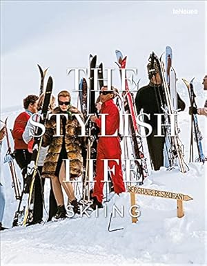 Seller image for The Stylish Life: Skiing for sale by Pieuler Store