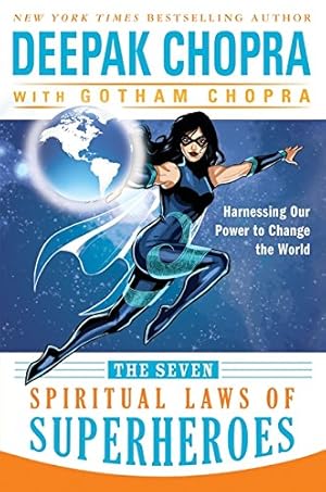 Seller image for The Seven Spiritual Laws of Superheroes: Harnessing Our Power to Change the World for sale by Pieuler Store