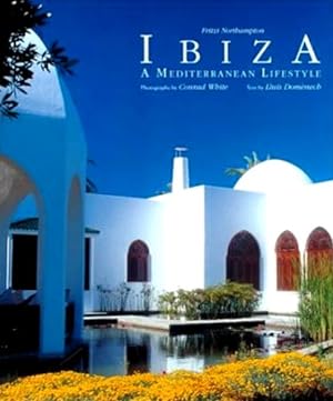 Immagine del venditore per Ibiza: A Mediterranean Lifestyle venduto da Pieuler Store