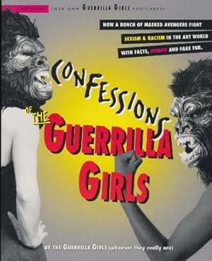 Seller image for Confessions of the Guerrilla Girls for sale by Pieuler Store