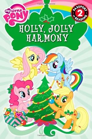 Seller image for My Little Pony: Holly, Jolly Harmony (Passport to Reading) for sale by Pieuler Store