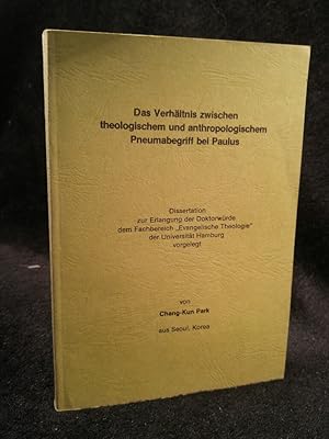 Image du vendeur pour Das Verhltnis zwischen theologischem und anthropologischem Pneumabegriff bei Paulus Dissertation mis en vente par ANTIQUARIAT Franke BRUDDENBOOKS