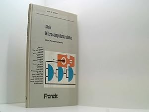 Bild des Verkufers fr Mikrocomputersysteme. Selbstbau, Programmierung, Anwendung. zum Verkauf von Book Broker