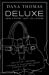 Imagen del vendedor de Deluxe: How Luxury Lost its Lustre a la venta por Pieuler Store