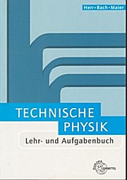 Seller image for Technische Physik for sale by unifachbuch e.K.