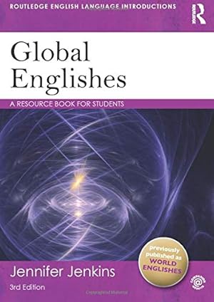 Immagine del venditore per Global Englishes: A Resource Book for Students (Routledge English Language Introductions) venduto da Pieuler Store