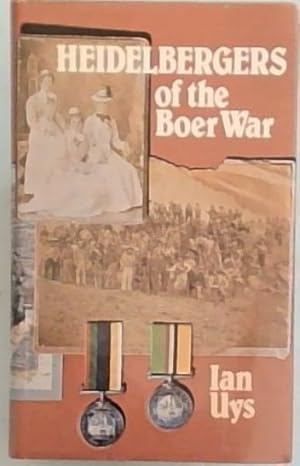 Seller image for Heidelbergers of the Boer War for sale by Chapter 1