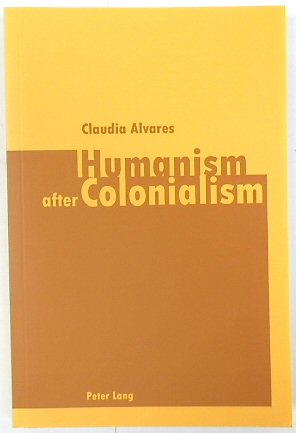 Seller image for Humanism and Colonialism for sale by PsychoBabel & Skoob Books