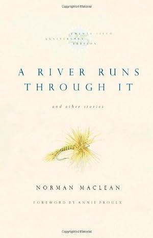 Seller image for A River Runs Through It and Other Stories, Twenty-fifth Anniversary Edition for sale by Pieuler Store
