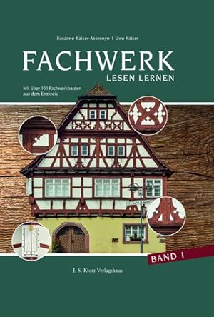 Seller image for Fachwerk lesen lernen im Enzkreis for sale by BuchWeltWeit Ludwig Meier e.K.
