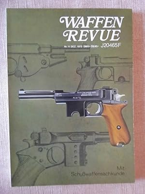 Waffen Revue 11 / 1973 (- Pistole Gewehr