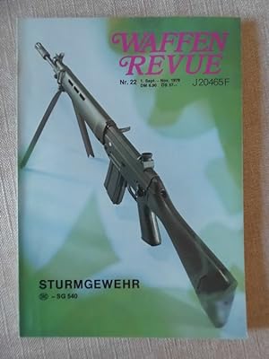 Waffen Revue 22 Sturmgewehr SG 540 (- Pistole Gewehr